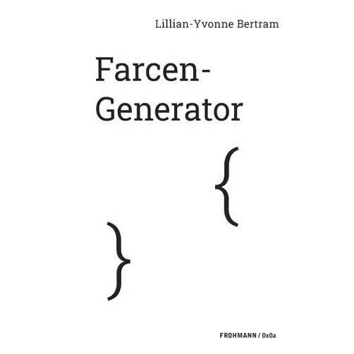 Bertram Lillian-Yvonne Farcen-Generator (German Edition)