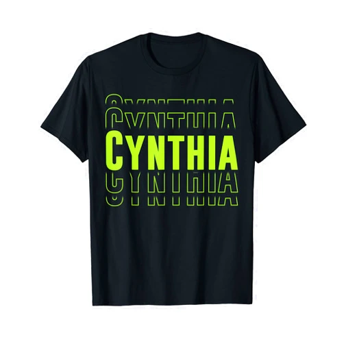 Personalized Cynthia outfits Cynthia Gifts Idea First Name Cynthia T-Shirt