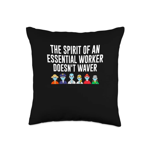 Frontline Worker Inspirational Medical Staff Spirit of an Essential Worker Frontliner Motivational Quote Throw Pillow, 16x16, Multicolor