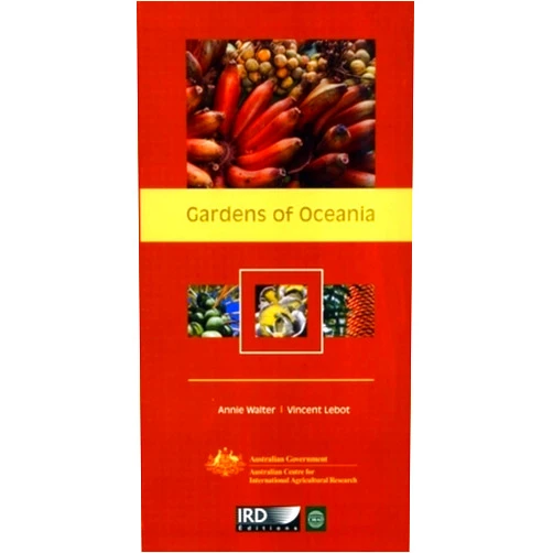 Annie Walter,Vincent Lebot Gardens of Oceania