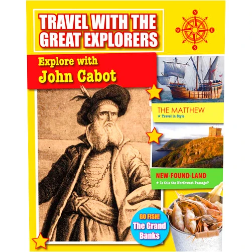 Cynthia O'Brien Explore with John Cabot (Travel with the Great Explorers)
