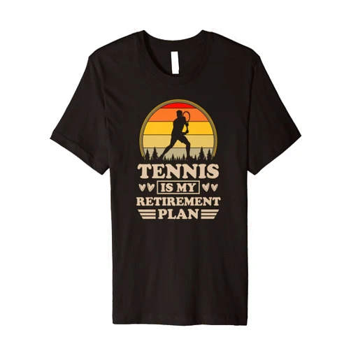 Funny Retro Style Tennis Player Christmas Gifts Tennis Is My Retirement Plan Retro Vintage Style Multicolor Premium T-Shirt