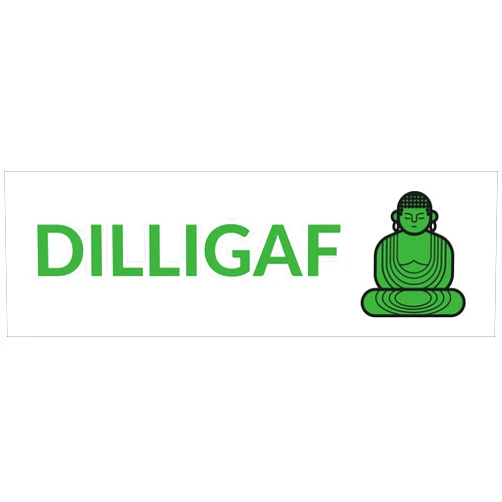 Vegamax Dilligaf Waterproof Vinyl Bumper Sticker for Cars Trucks Laptop