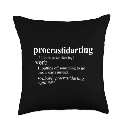 Darts By Design Tee Company Gifts Men Women Procrastidarting Funny Dart Player Throw Pillow, 18x18, Multicolor