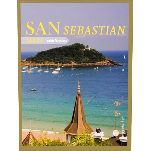 HMZ MASHA SAN SEBASTIAN: A Visual tour to San Sebastian,Spain Photography Coffee Table Book: for People Of All Ages Who Love Tourism & Travel.....Relaxing & Meditation - Paperback.July 26,2023.