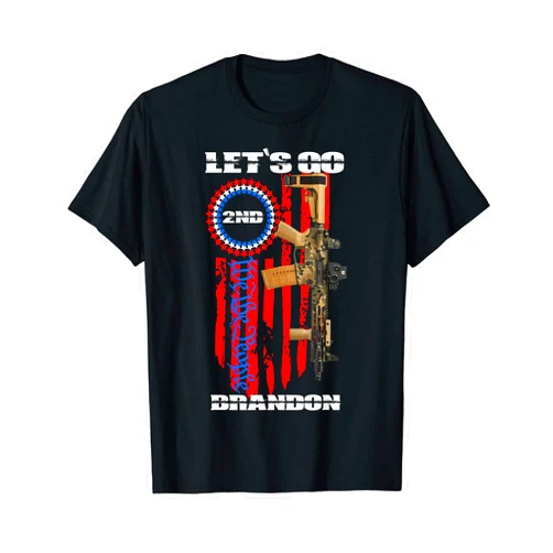 Let's Go Brandon 2nd Amendment American Flag Gear American Flag Gun Patriot Let's Go Brandon 2nd Amendment Men T-Shirt