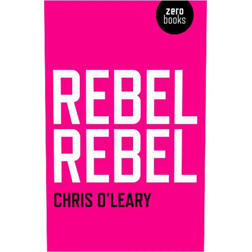 O'Leary Chris Rebel Rebel