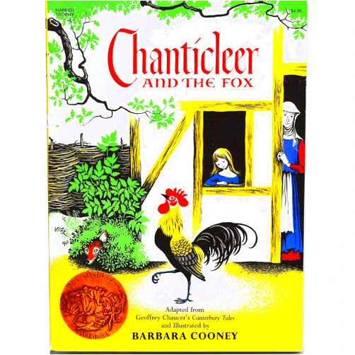 Geoffrey Chaucer,Barbara Cooney Chanticleer and the Fox: A Caldecott Award Winner