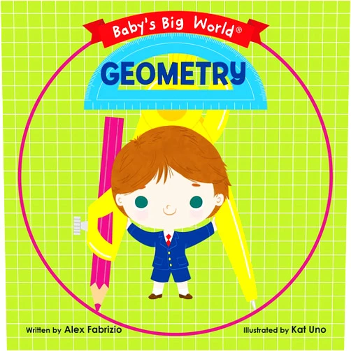 Alex Fabrizio,Kat Uno Geometry (Baby's Big World)