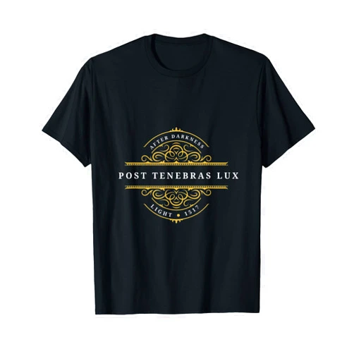 ReformedWear Post Tenebras Lux Reformed Christian Calvinist Gift T-Shirt