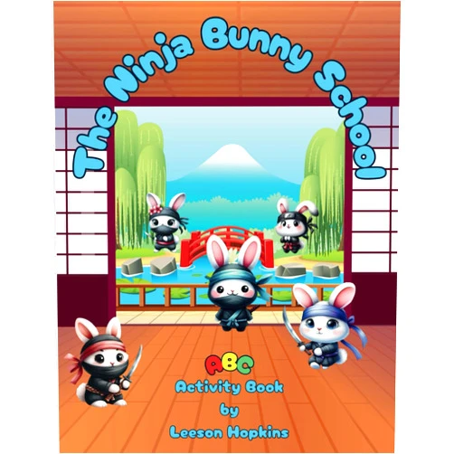 By Leeson Hopkins (Author) The Ninja Bunny School: ABC Activity Book for Ages 3-5