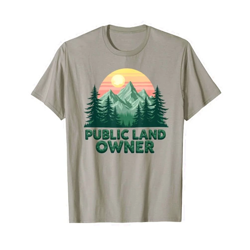 Public Lands Belong in Public Hands Public Land Owner, Conservation, Protect Public Lands T-Shirt