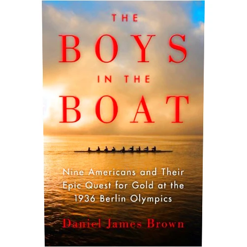 The Boys In The Boat Lrg edition by Brown, Daniel James (2013) Hardcover