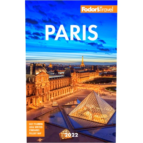 Fodor's Travel Guides Fodor's Paris 2022 (Full-color Travel Guide)