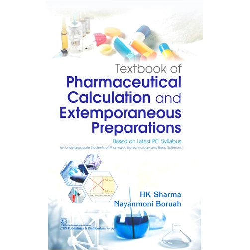 H.K. Sharma,N. Boruah Textbook of Pharmaceutical Calculation