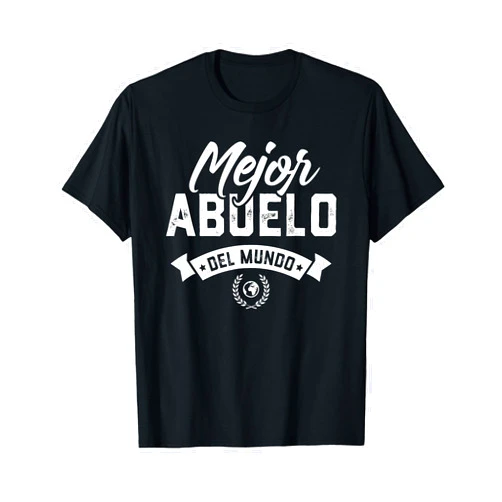 Abuelo Fathers Day Gifts A Regalo Para Abuelo Mejor Abuelo Del Mundo Dia Del Padre T-Shirt