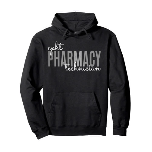 CPHT Pharmacy Technician Staff Appreciation CPHT Certified Pharmacy Technician Tech Teams Medication Pullover Hoodie