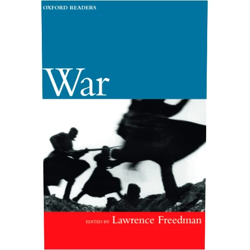By Lawrence Freedman (Editor) War (Oxford Readers)
