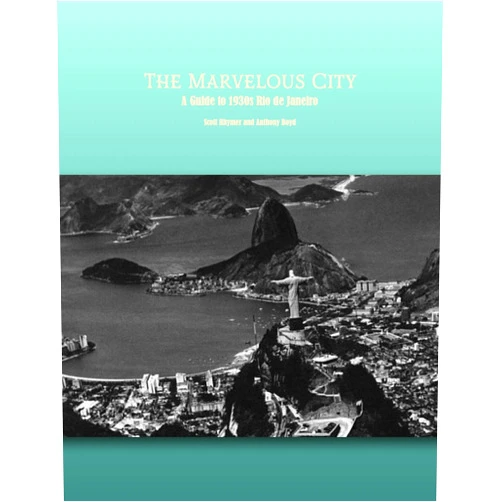 By Scott Rhymer (Author), Anthony Boyd (Author) Format: Kindle Edition The Marvelous City: A Guide to 1930s Rio de Janeiro for the Ubiquity Role Playing System