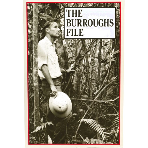 By William S. Burroughs (Author) The Burroughs File