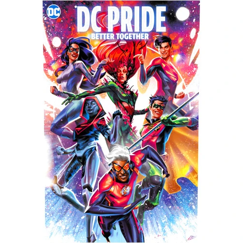 Christopher Cantwell,Jeremy Holt,A. L. Kaplan,Greg Lockard,Mildred Louis DC Pride: Brave and Bold