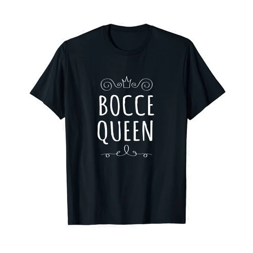 Bocce Shirt Shoppe Bocce Queen Shirt Funny Bocci Ball Boules Toss Game Tee