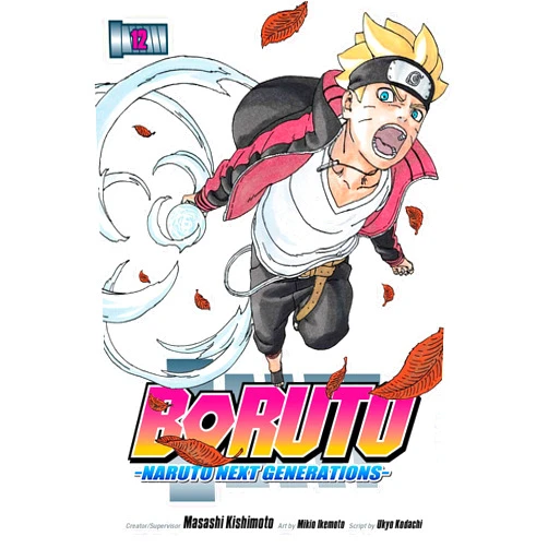 Ukyo Kodachi,Masashi Kishimoto,Mikio Ikemoto Boruto: Naruto Next Generations, Vol. 12 (12)