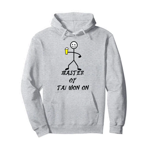 Master Of Tai Won On Tee Pullover Hoodie