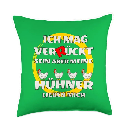 Hühner Bauer Landwirt Garten - Lustige Sprüche I Like Crazy but My Chickens Love me Gift Throw Pillow, 18x18, Multicolor