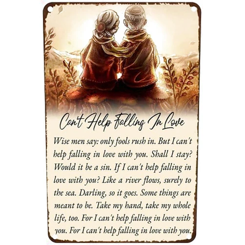 VelfDuel Funny Tin Sign - Wise Men Say Only Fools Rush In But I Can'T Help Falling In Love With You - Cafe Bar Home Wall Art Decoration Retro Metal Tin Sign 8X12 Inch