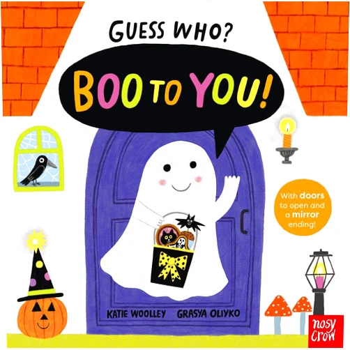 By Katie Woolley (Author), Grasya Oliyko (Illustrator) Guess Who? Boo to You!