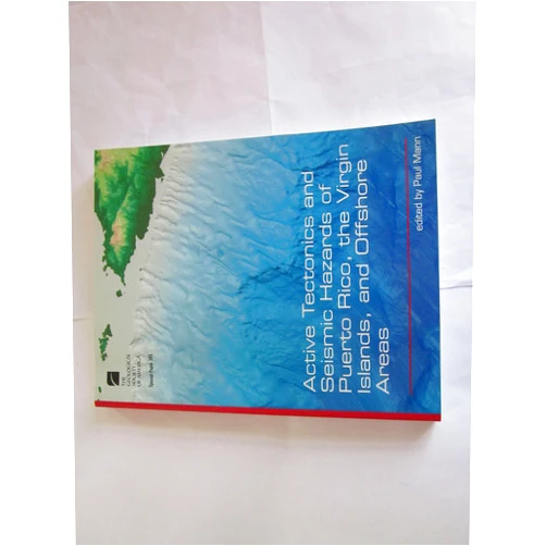 Paul Mann Active Tectonics And Seismic Hazards Of Puerto Rico, The Virgin Islands, And Offshore Areas (SPECIAL PAPER (GEOLOGICAL SOCIETY OF AMERICA))