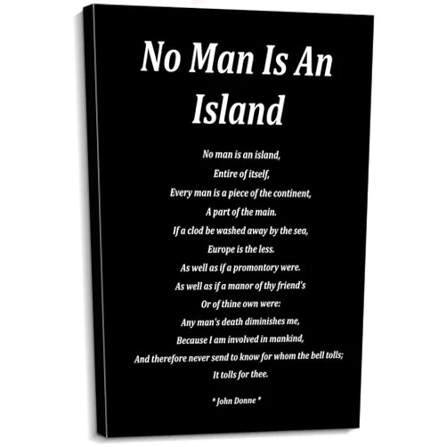 CZWTXWD No Man Is An Island Poem Wall Decor John Donne Quotes Wall Art Poetry Posters for Kitchen Contemporary Painting on Canvas Modern Decorations for Bedroom Artwork Vertical Pictures Prints Photo (16x24inch(40x60cm),Framed)