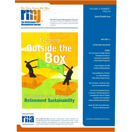 Robert J. Powell III,Michael E. Kitces,Wade D. Pfau,David Blanchett,Michael Finke,Helen K. Simon,Herman Manakyan,Danny Ervin,E. Tylor Claggett,Rosita P. Chang The Retirement Management Journal: Vol. 4, No. 1, Special Double Issue