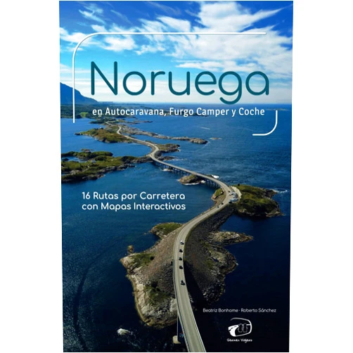Beatriz Bonhome Pulido,Roberto Sánchez Alcón Noruega en Autocaravana, Furgo Camper y Coche: 16 Rutas por Carretera con Mapas Interactivos (El mundo por carretera con Germen Viajero) (Spanish Edition)