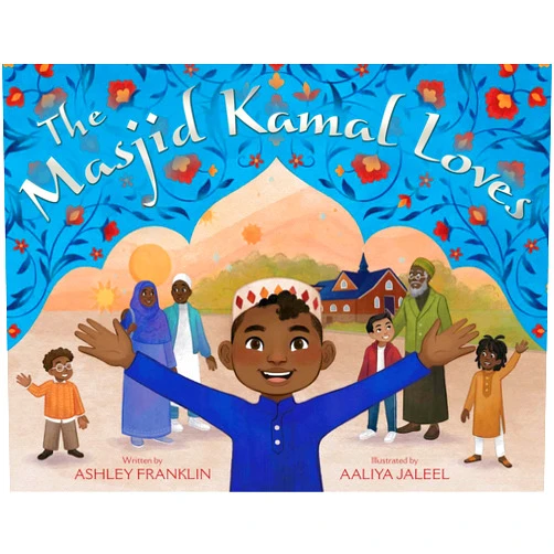 Ashley Franklin,Aaliya Jaleel The Masjid Kamal Loves