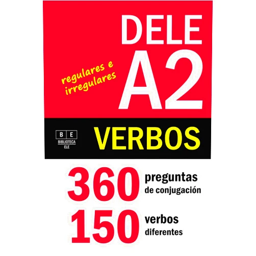 Spanish Edition by Vanesa Fuentes (Author), Alba Fuentes (Author) VERBOS PARA EL DELE A2: 360 preguntas de conjugación - 150 verbos diferentes. Verbos regulares e irregulares: ejercicios de conjugación de español ... (Biblioteca ELE: repaso) (Spanish Edition)