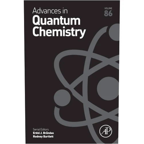 By Erkki J. Brändas (Editor), Rodney J. Bartlett (Editor) Advances in Quantum Chemistry (Volume 86)