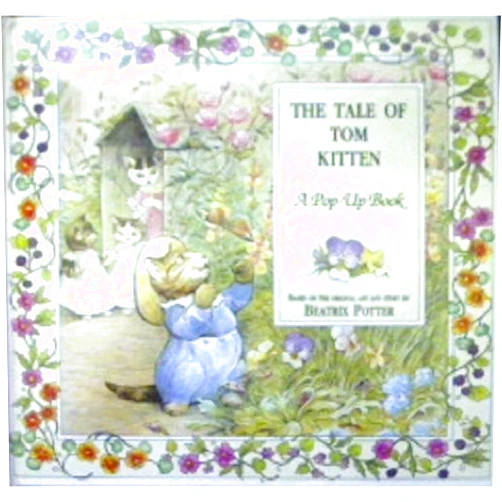 By Beatrix; Abridged By Marian Hoffman Potter (Author) The Tale of Tom Kitten
