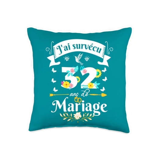 Idée Cadeau Anniversaire De Mariage Pour Couple J'Ai Survécu 32 Ans de Mariage Cadeau Anniversaire Femme Throw Pillow, 16x16, Multicolor