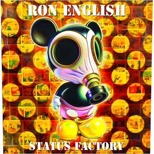 Ron English,Dominique Nahas Status Factory: The Art of Ron English