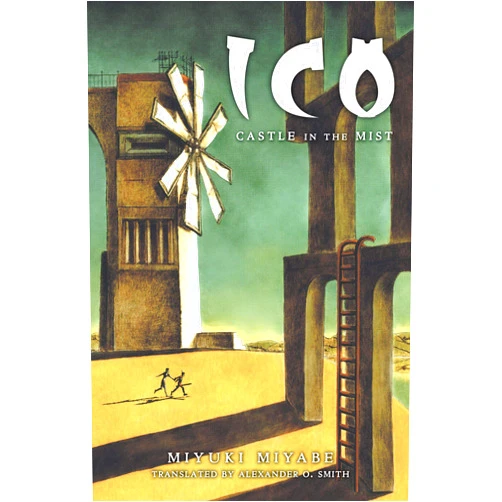 By Miyuki Miyabe (Author), Alexander O. Smith (Translator) ICO: Castle in the Mist