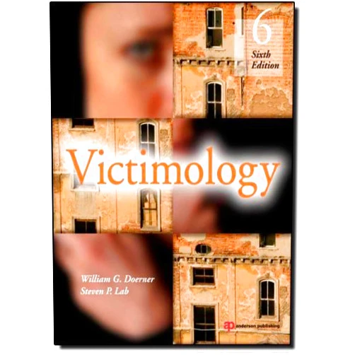 By Doerner (Author) Victimology 6th edition by Doerner, William G., Lab, Steven P. (2011) Paperback