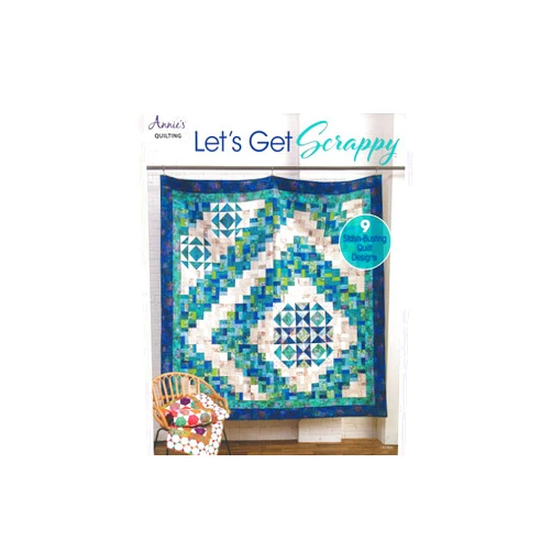 Annie's Publishing Let's Get Scrappy Pattern Book