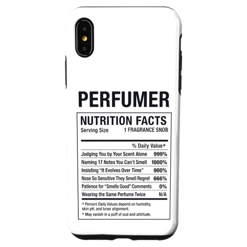Gifts & Apparel for Perfumers Perfumer Funny Facts Case for iPhone XS Max