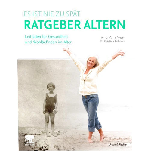 German Edition by Anna Maria Meyer (Author), Maria Cristina Polidori (Author) Format: Kindle Edition Ratgeber Altern: Leitfaden für Gesundheit und Wohlbefinden im Alter (MONOGRAPHIE - Fachbuch - Urban & Fischer-Verlag) (German Edition)