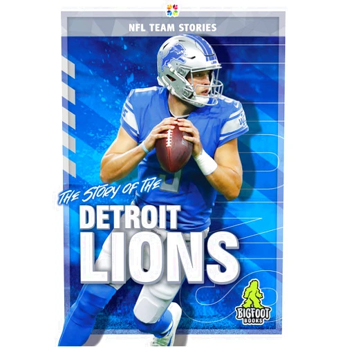 Craig Ellenport The Story of the Detroit Lions (NFL Team Stories)