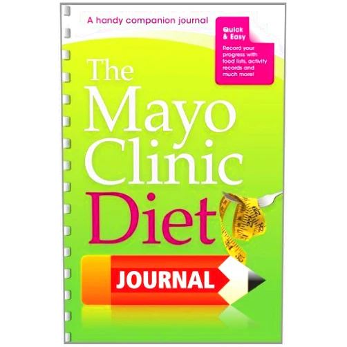 The Mayo Clinic Diet Journal: A handy companion journal by the weight-loss experts at Mayo Clinic (2012-01-01)