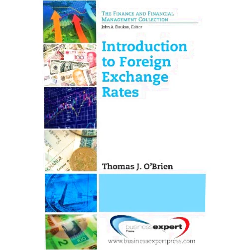 By Thomas J. O'Brien (Author) Introduction to Foreign Exchange Rates by Thomas J. O'Brien (2013) Paperback