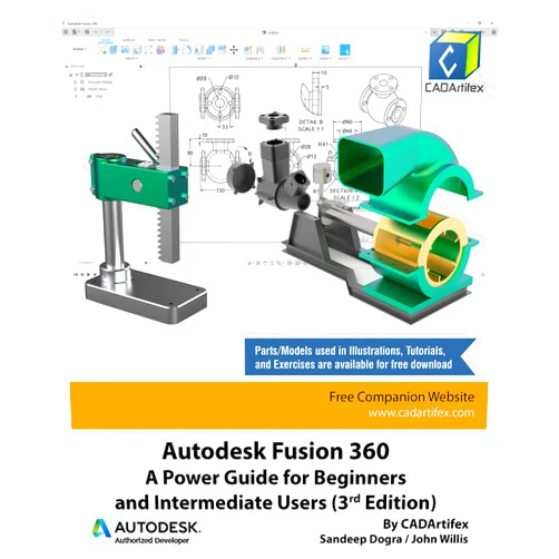 By CADArtifex (Author), John Willis (Author), Sandeep Dogra (Author) & 0 more Format: Kindle Edition Autodesk Fusion 360: A Power Guide for Beginners and Intermediate Users (3rd Edition): April 2020